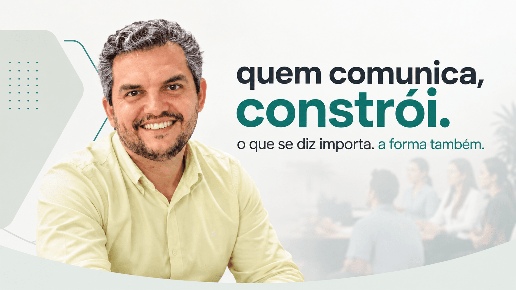 Quem comunica, constrói